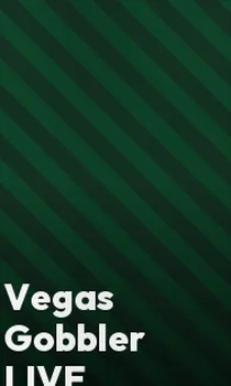Vegas Gobbler LIVE